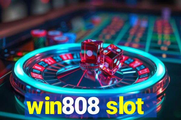 win808 slot